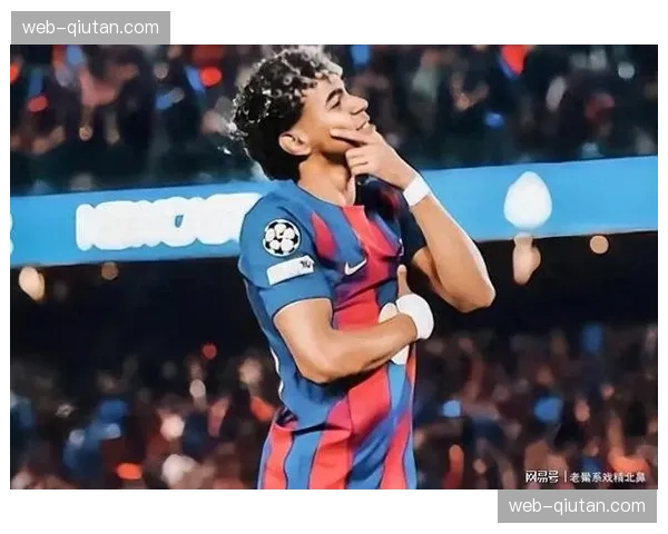 亚马尔开场4分钟闪电破门，巴萨欧冠生死战取得梦幻开局